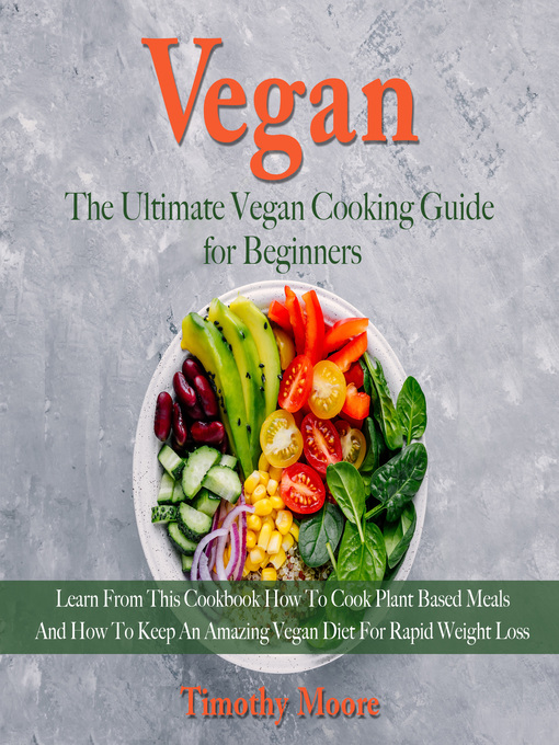 Title details for Vegan by Timothy Moore - Available